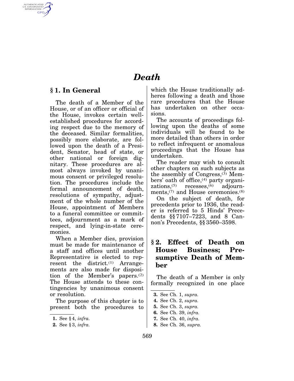 Presi- to Reflect Infrequent Or Anomalous Dent, Senator, Head of State, Or Proceedings That the House Has Other National Or Foreign Dig- Undertaken