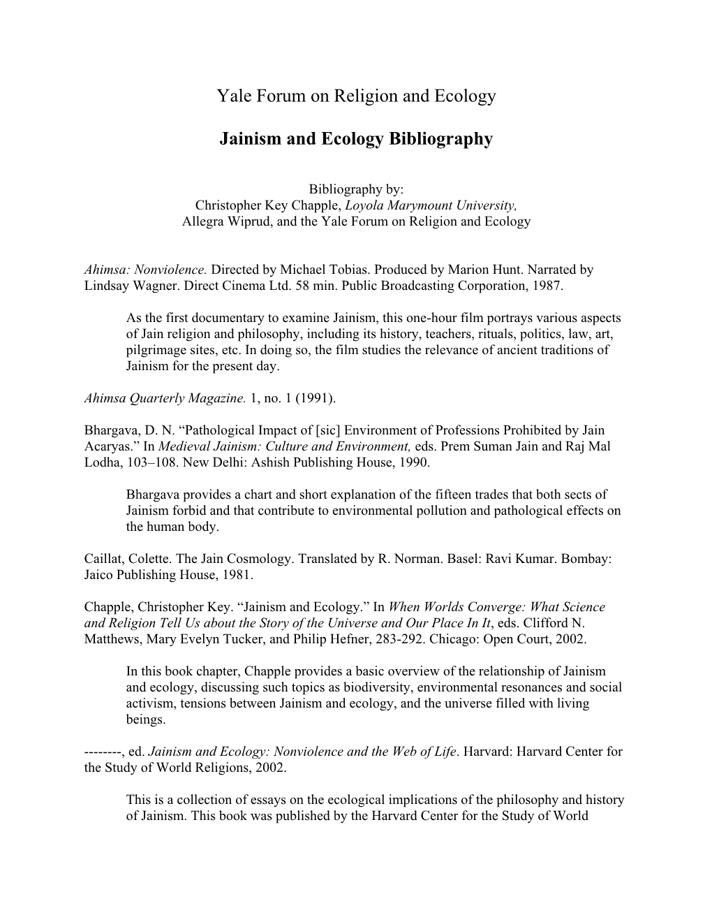 Yale Forum on Religion and Ecology Jainism and Ecology Bibliography