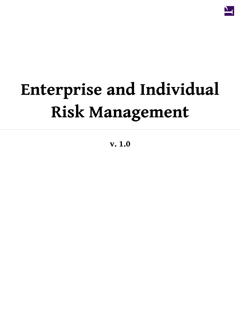 Enterprise and Individual Risk Management