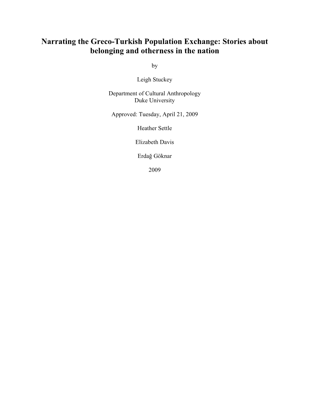 Narrating the Greco-Turkish Population Exchange: Stories About Belonging and Otherness in the Nation