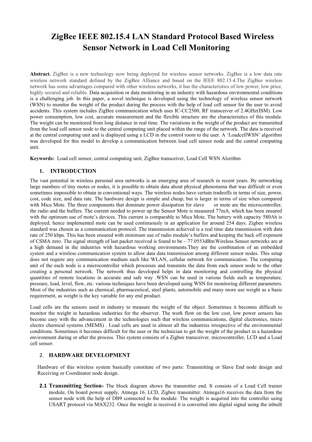Zigbee IEEE 802.15.4 LAN Standard Protocol Based Wireless Sensor Network in Load Cell