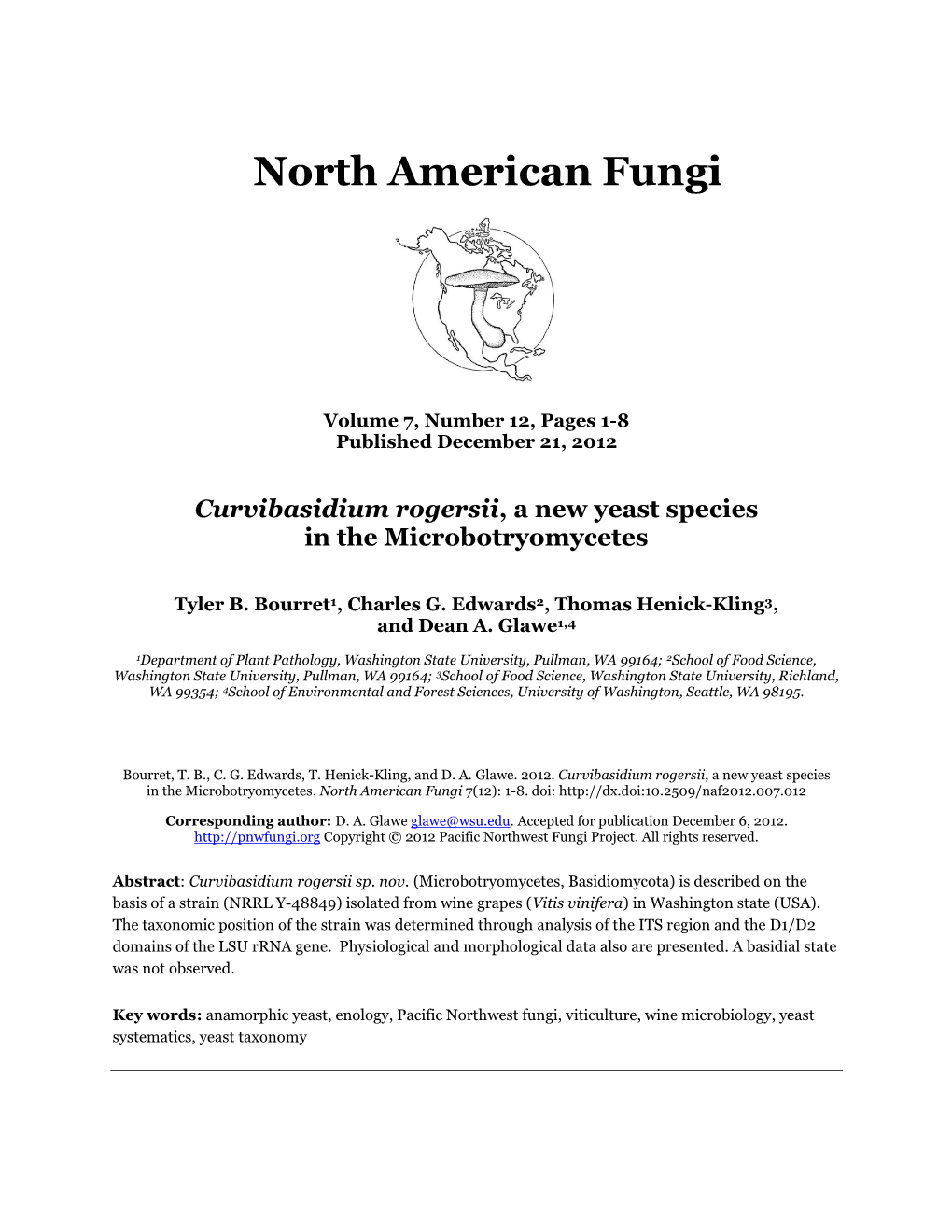 Curvibasidium Rogersii, a New Yeast Species in the Microbotryomycetes