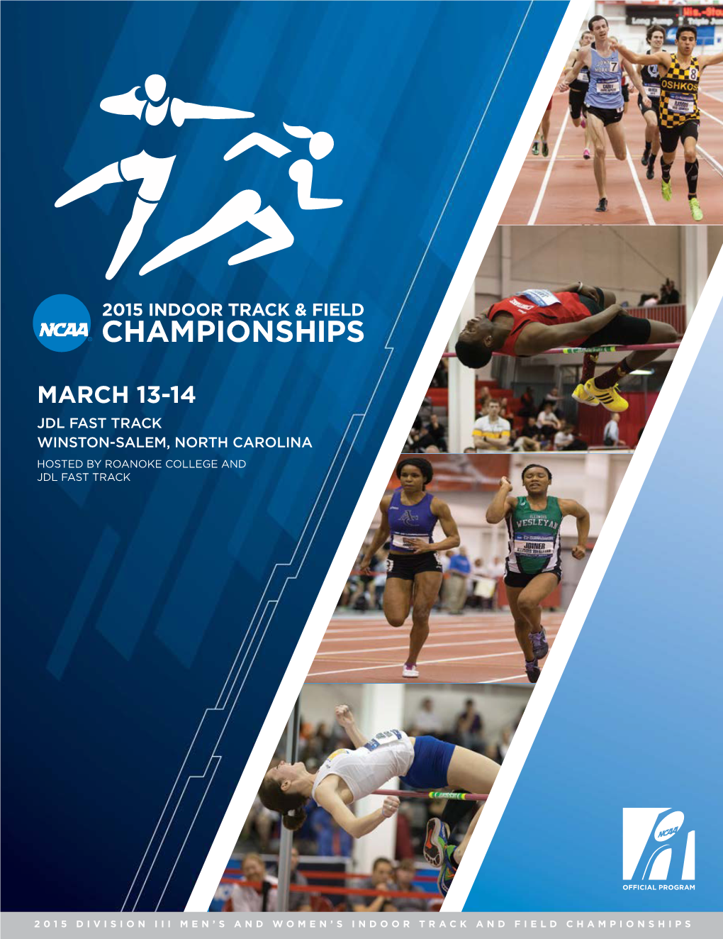 March 13-14 Jdl Fast Track Winston-Salem, North Carolina Hosted by Roanoke College and Jdl Fast Track