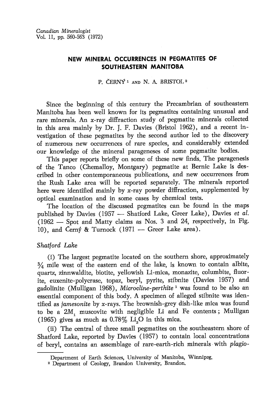 New Minerat Occurrences in Pegmatites Of