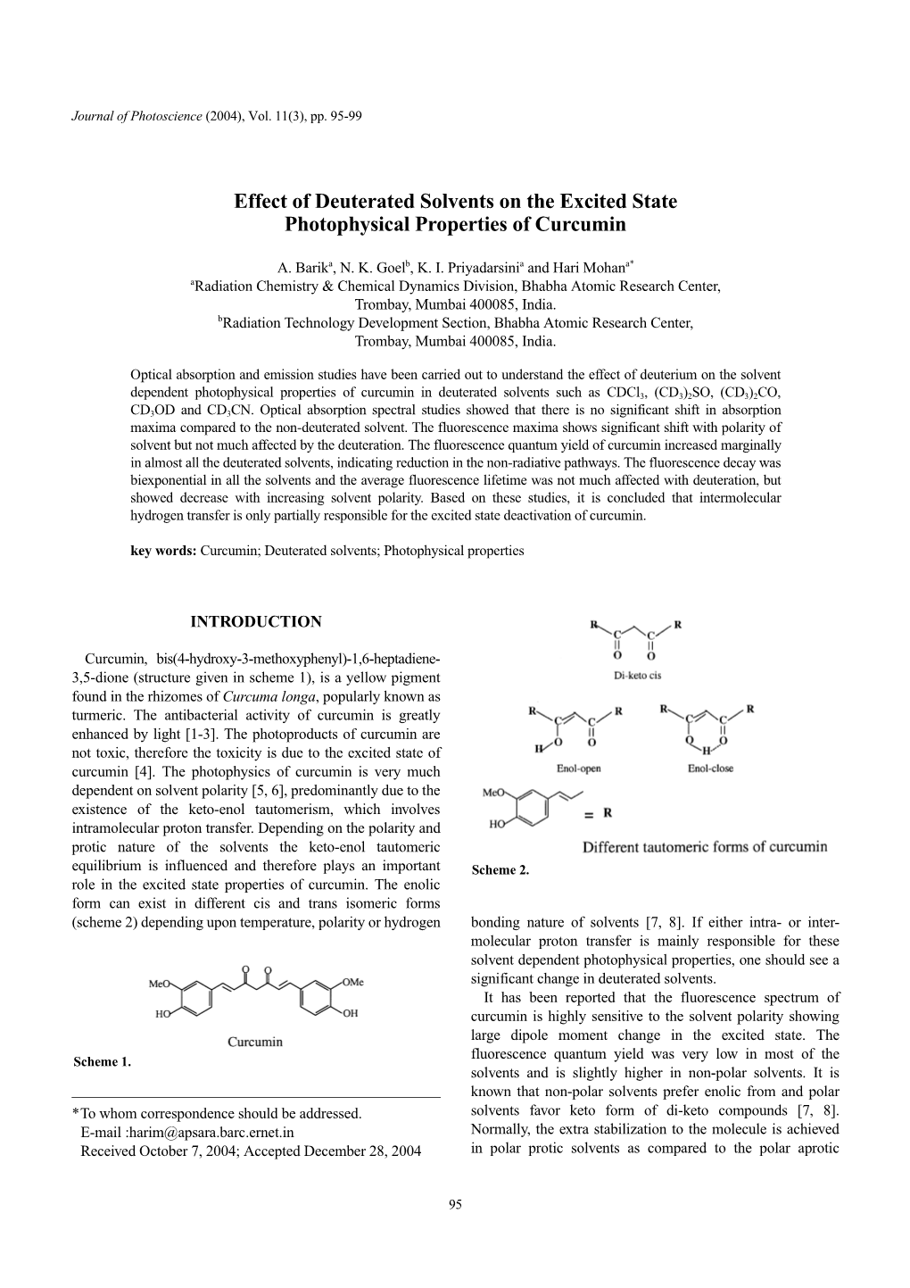 Effect of Deuterated Solvents on the Excited State Photophysical Properties of Curcumin