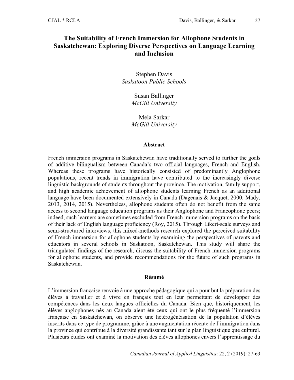 The Suitability of French Immersion for Allophone Students in Saskatchewan: Exploring Diverse Perspectives on Language Learning and Inclusion