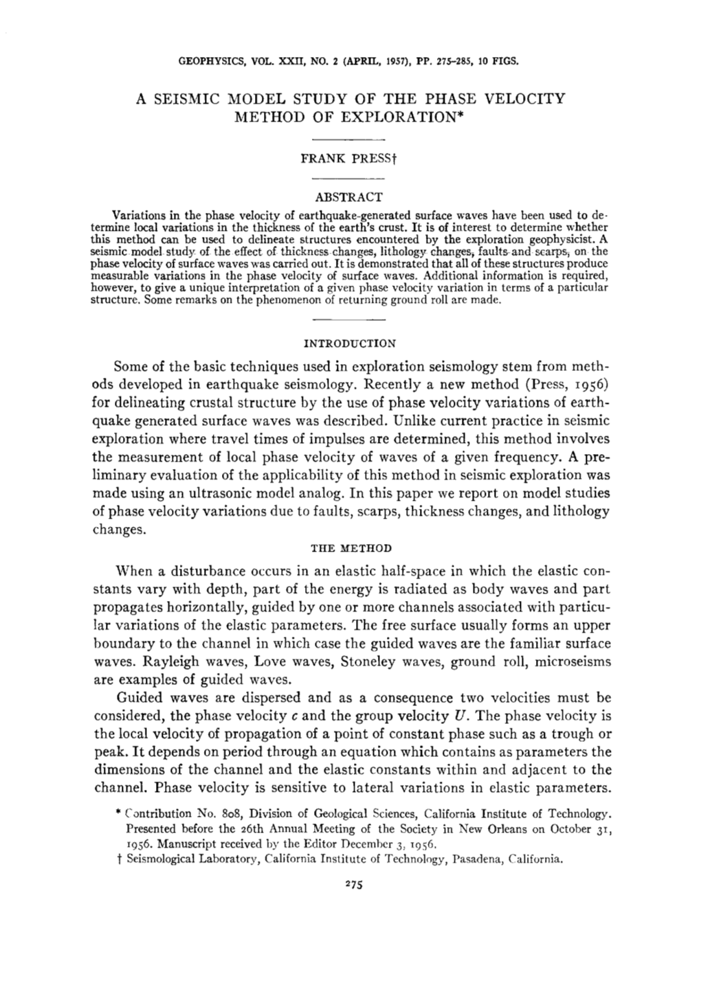 A Seismic Model Study of the Phase Velocity Method of Exploration*