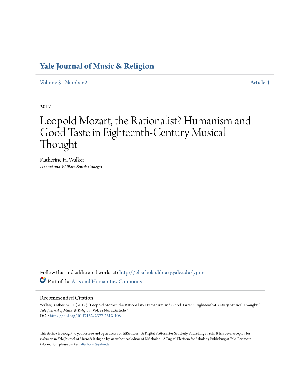 Leopold Mozart, the Rationalist? Humanism and Good Taste in Eighteenth-Century Musical Thought Katherine H