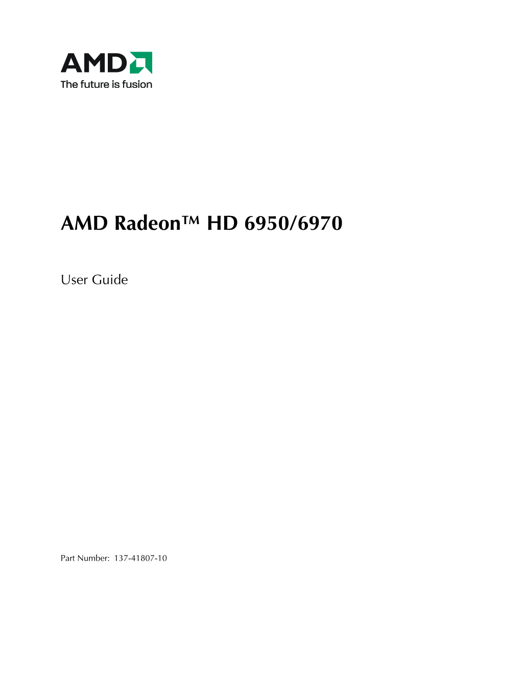 AMD Radeon™ HD 6950/6970
