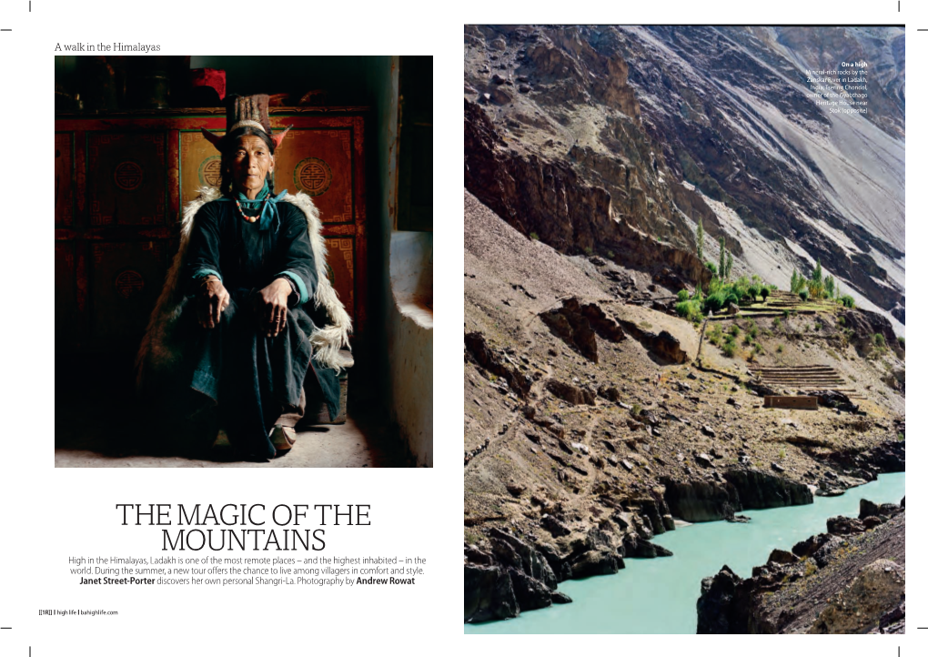 The Magic of the Mountains High in the Himalayas, Ladakh Is One of the Most Remote Places – and the Highest Inhabited – in the World