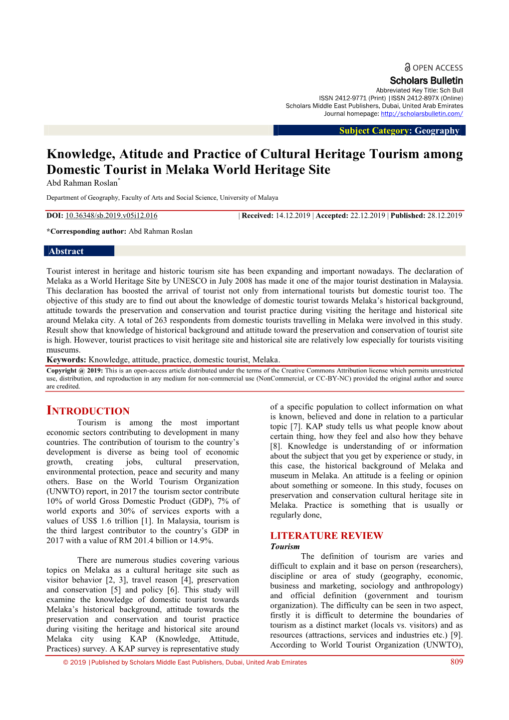 Knowledge, Atitude and Practice of Cultural Heritage Tourism Among Domestic Tourist in Melaka World Heritage Site