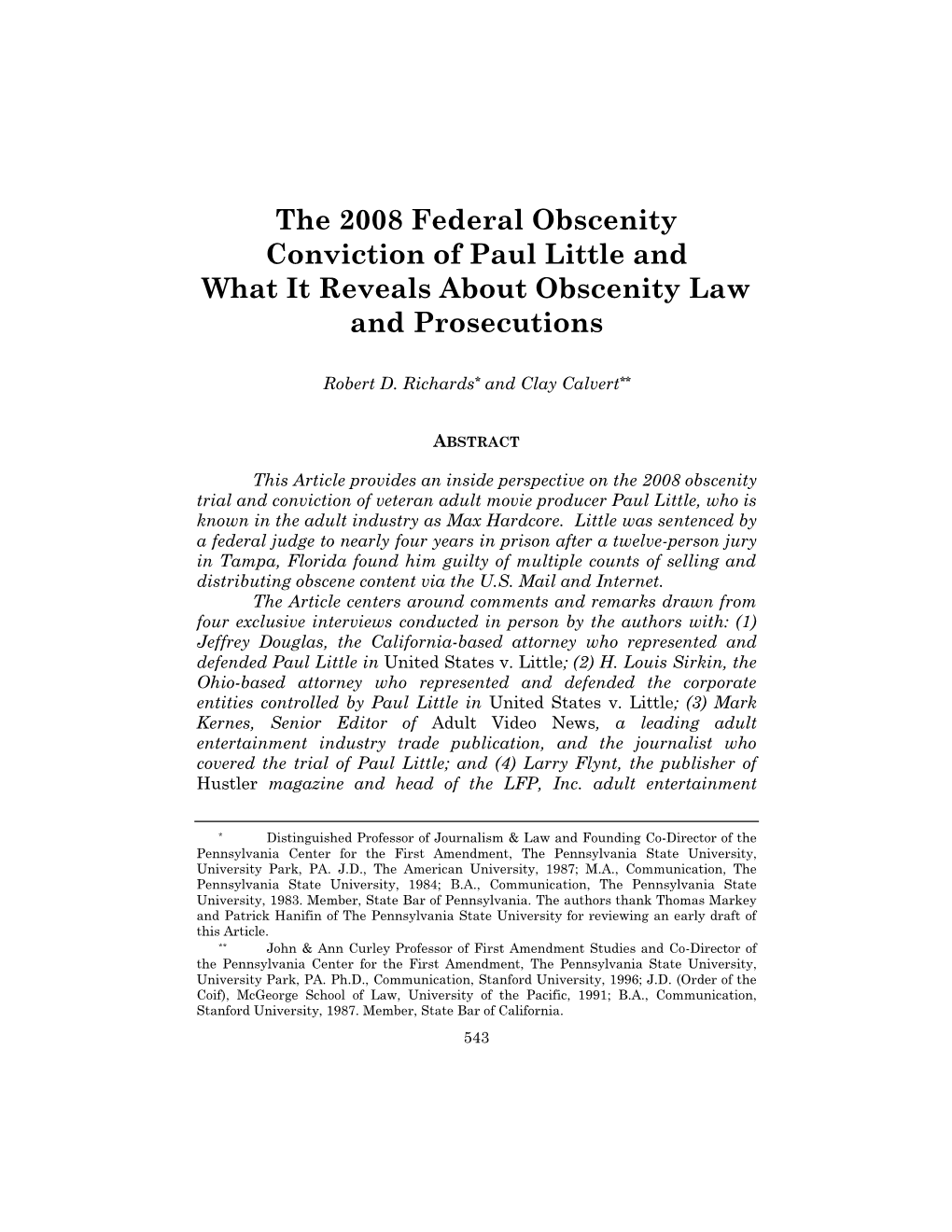 The 2008 Federal Obscenity Conviction of Paul Little and What It Reveals About Obscenity Law and Prosecutions