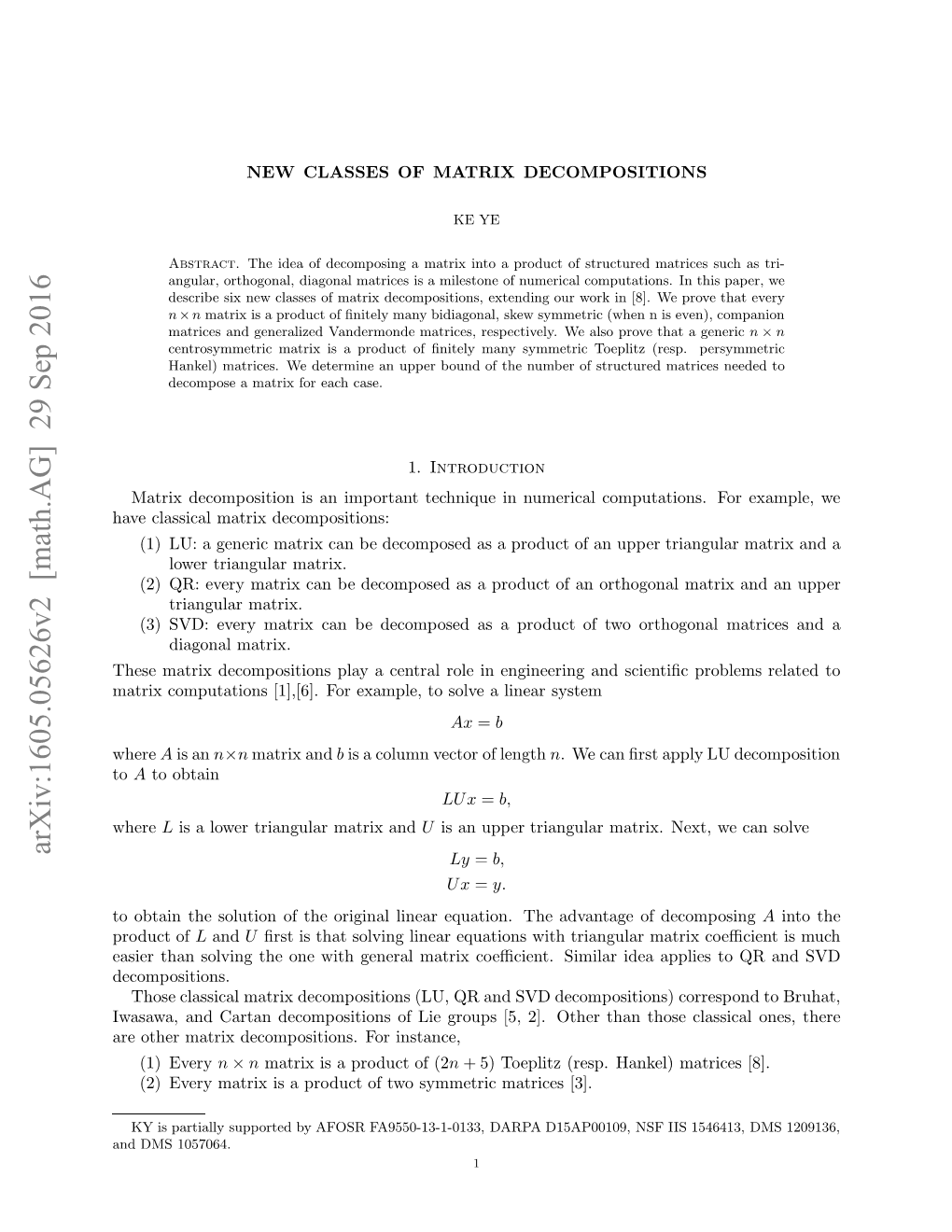 New Classes of Matrix Decompositions