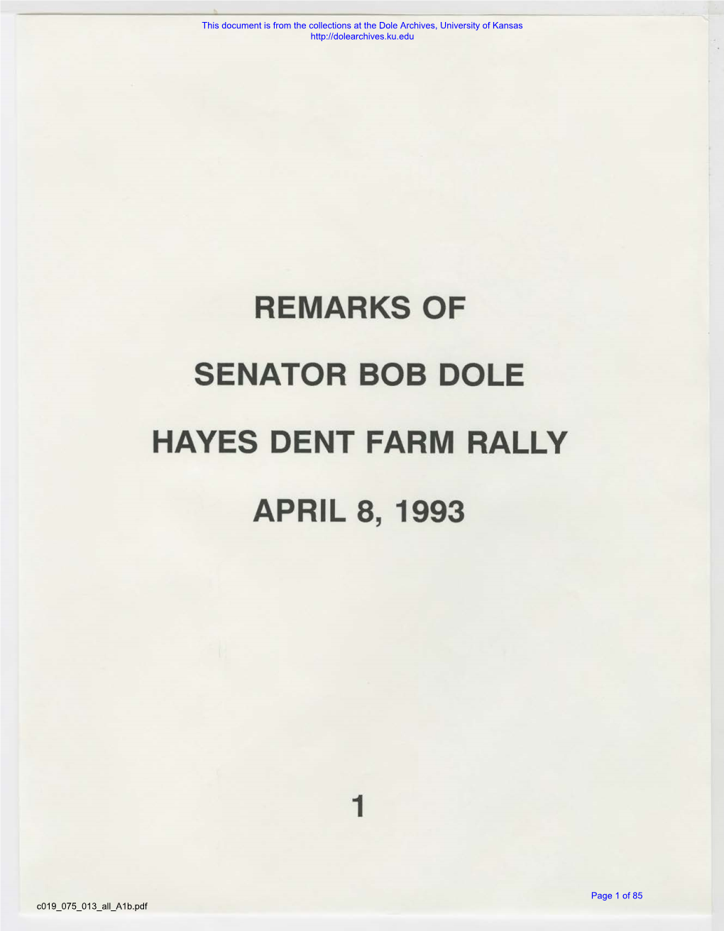 Remarks of Senator Bob Dole Hayes Dent Farm Rally April 8, 1993