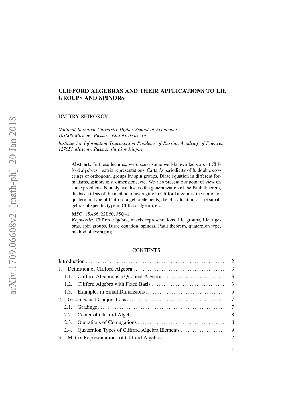 Clifford Algebras and Their Applications to Lie Groups and Spinors 3