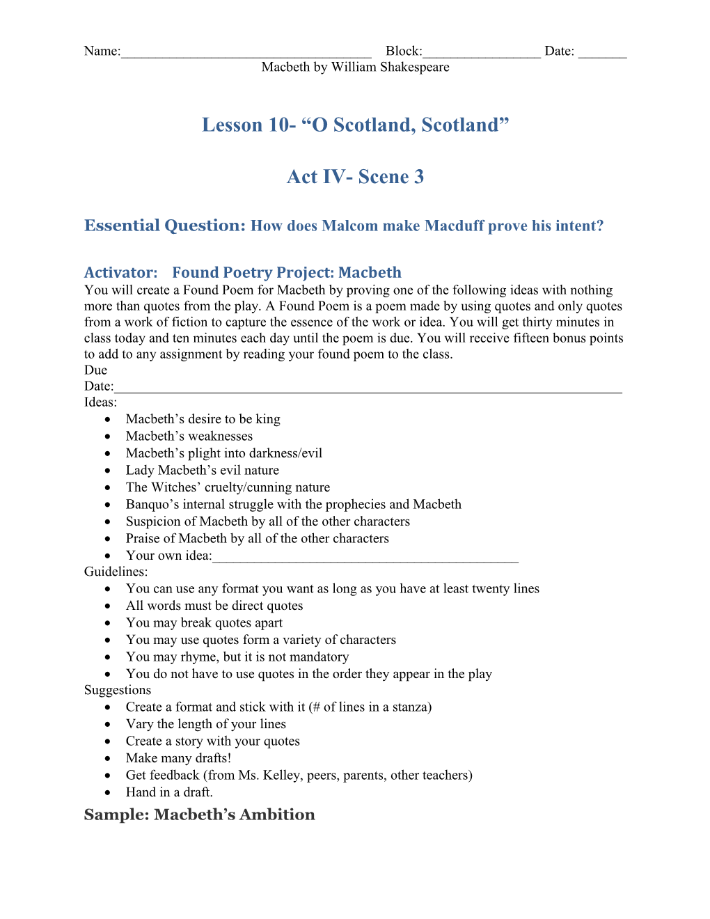 Essential Question: How Does Malcom Make Macduff Prove His Intent?