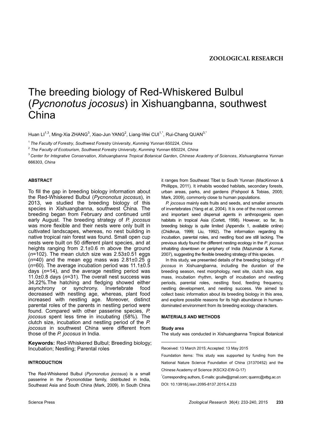 The Breeding Biology of Red-Whiskered Bulbul (Pycnonotus Jocosus) in Xishuangbanna, Southwest China