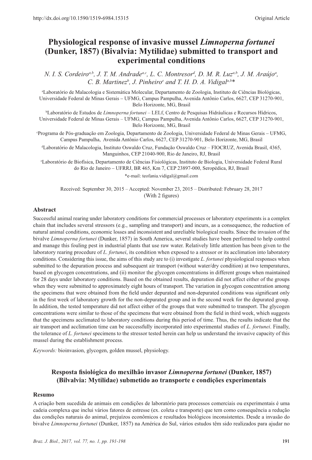 Physiological Response of Invasive Mussel Limnoperna Fortunei (Dunker, 1857) (Bivalvia: Mytilidae) Submitted to Transport and Experimental Conditions N