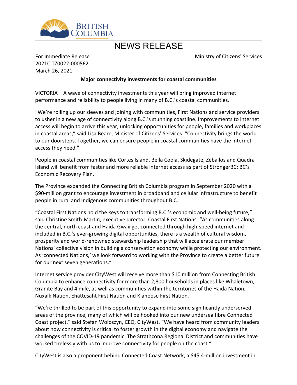 NEWS RELEASE for Immediate Release Ministry of Citizens' Services 2021CITZ0022-000562 March 26, 2021 Major Connectivity Investments for Coastal Communities