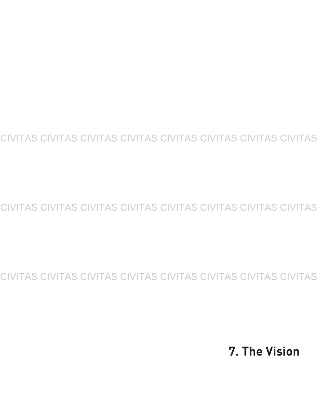 7. the Vision CIVITAS CIVITAS CIVITAS CIVITAS CIVITAS CIVITAS CIVITAS CIVITAS