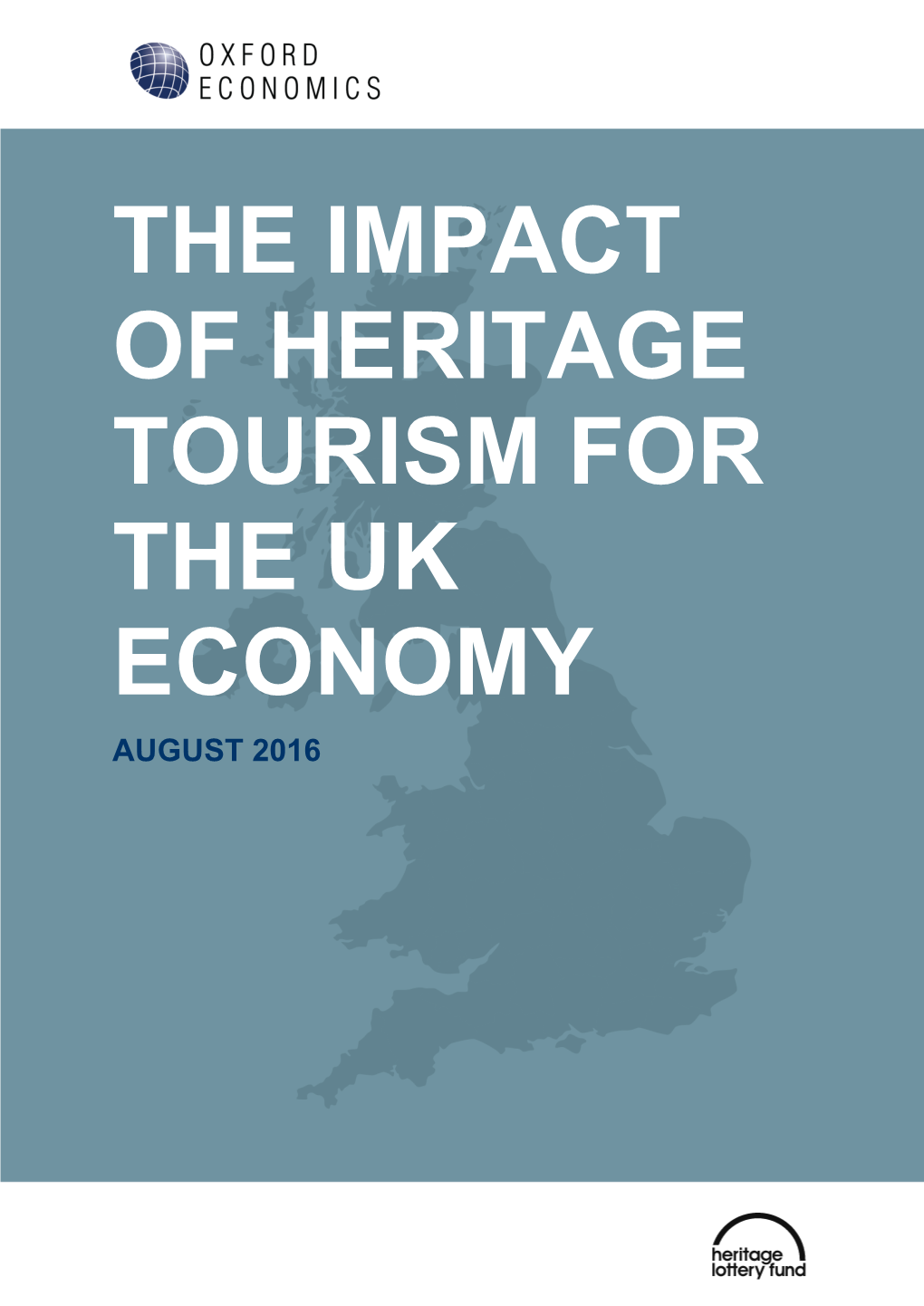 The Impact of Heritage Tourism for the UK Economy