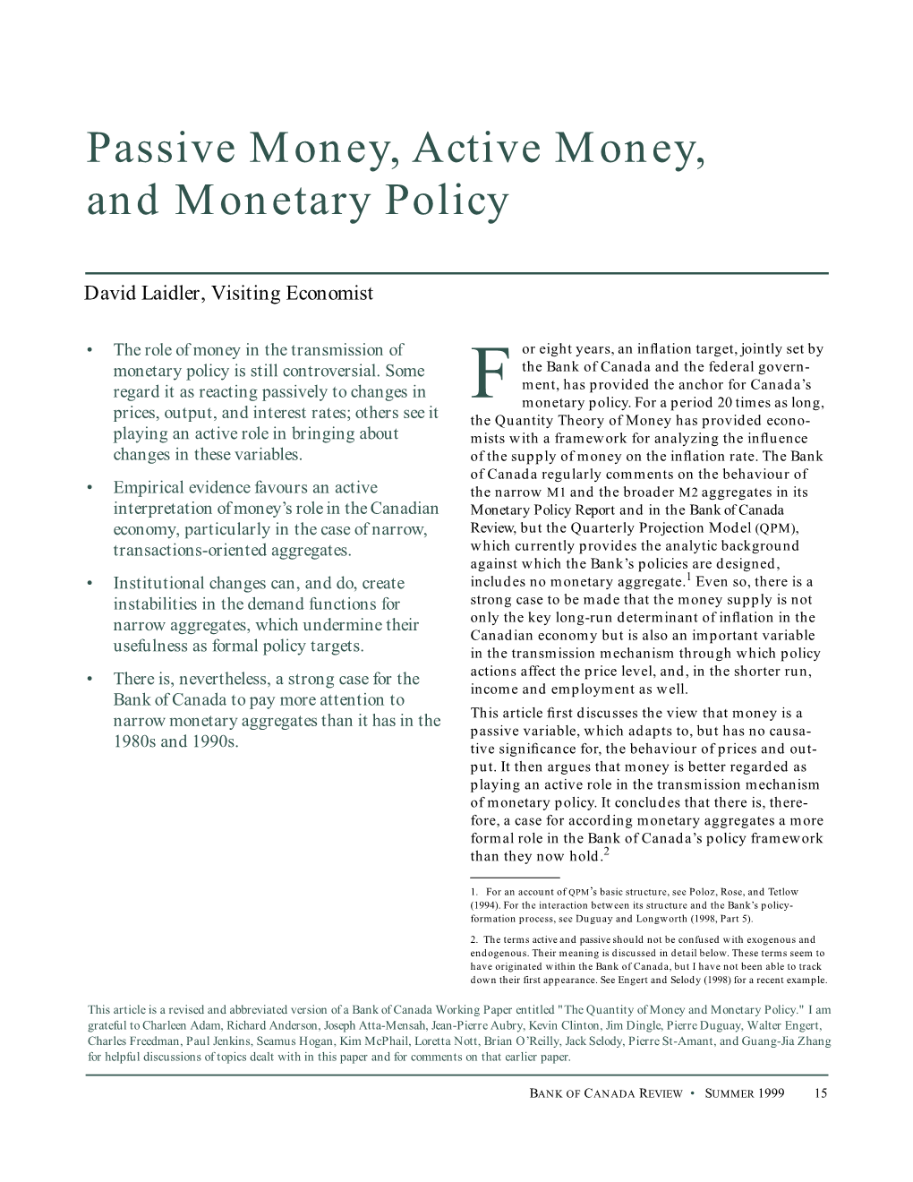 Passive Money, Active Money, and Monetary Policy