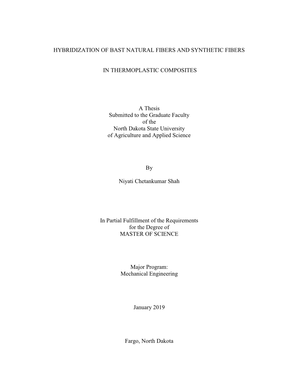 Hybridization of Bast Natural and Synthetic Fibers in Thermoplastic