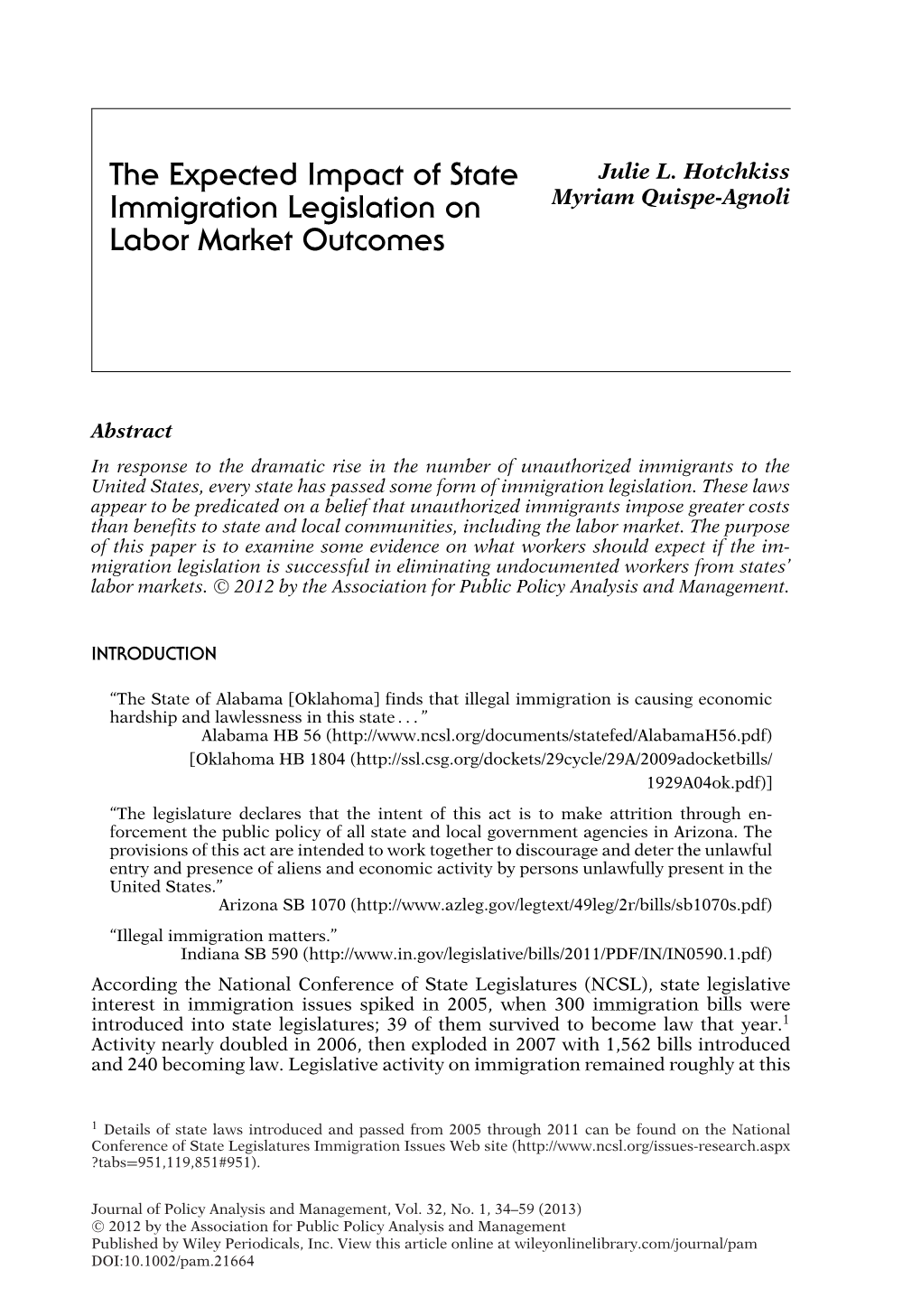 The Expected Impact of State Immigration Legislation on Labor