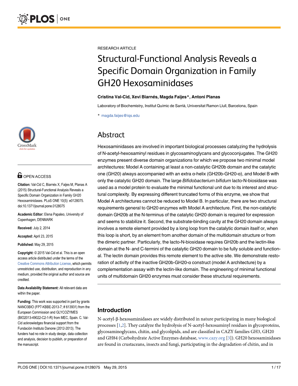 Structural-Functional Analysis Reveals a Specific Domain Organization in Family GH20 Hexosaminidases