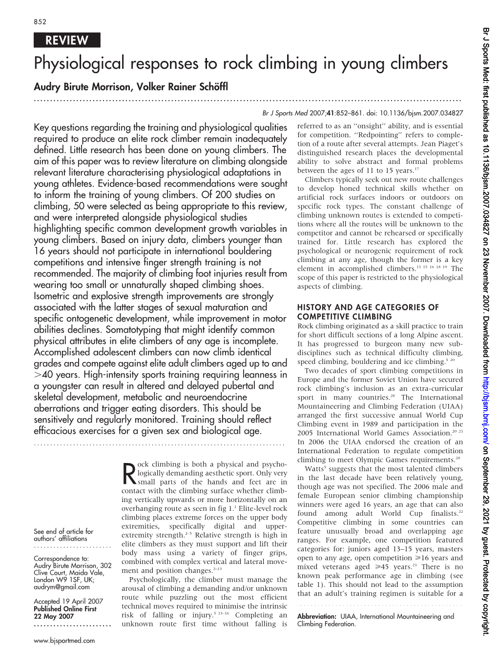 Physiological Responses to Rock Climbing in Young Climbers Audry Birute Morrison, Volker Rainer Scho¨Ffl