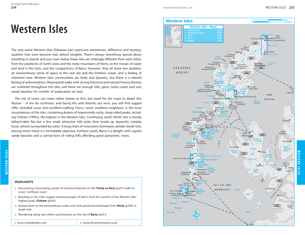 WESTERN ISLES © Lonelyplanetpublications Western Isles Isles Western 234 Sandy Beachesandacentralknotofrollinghillsaffordinggreat Panoramicviews