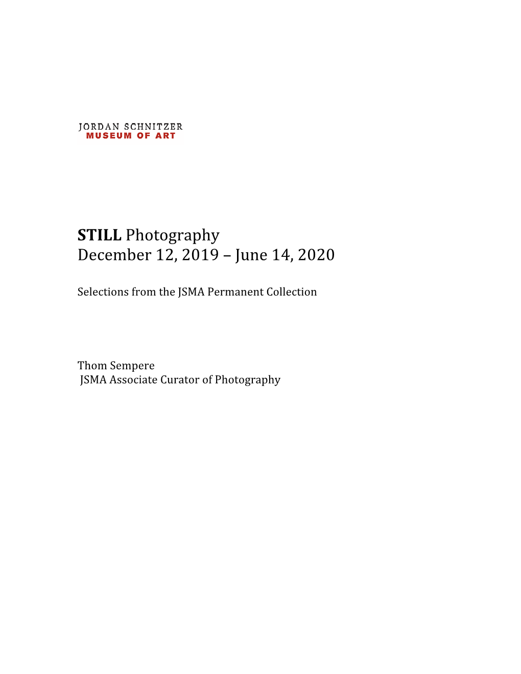 STILL Photography December 12, 2019 – June 14, 2020