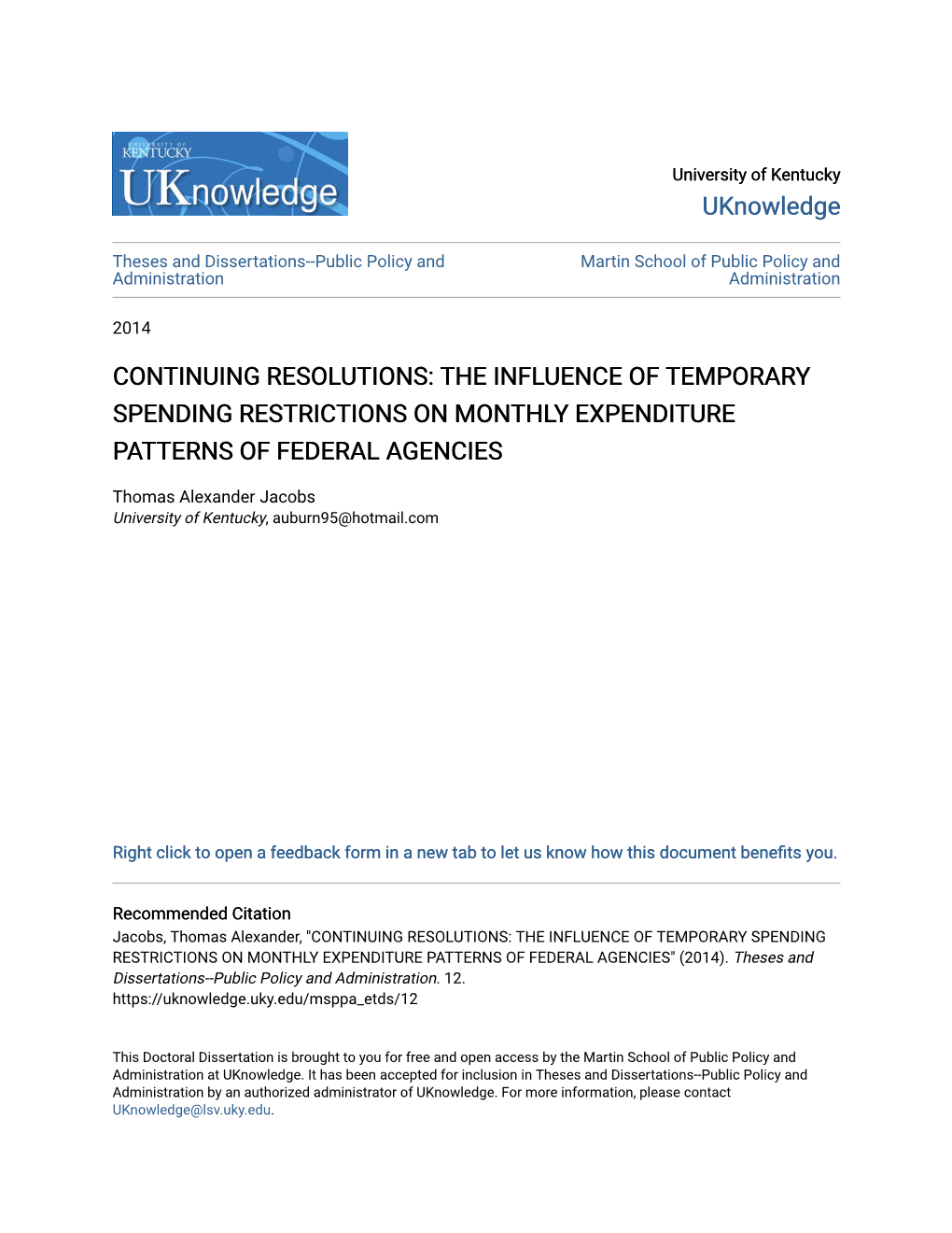 Continuing Resolutions: the Influence of Temporary Spending Restrictions on Monthly Expenditure Patterns of Federal Agencies