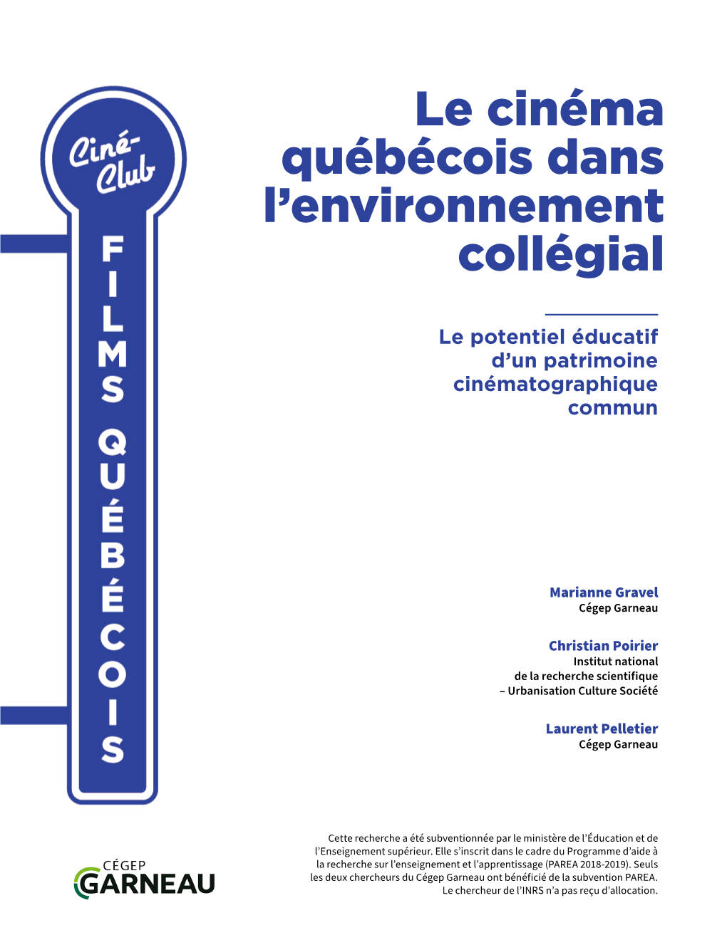 Le Cinéma Québécois Dans L'environnement Collégial