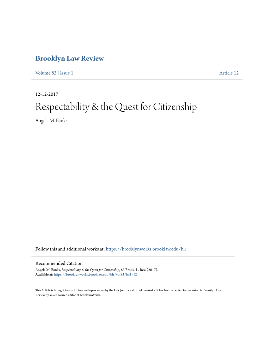 Respectability & the Quest for Citizenship