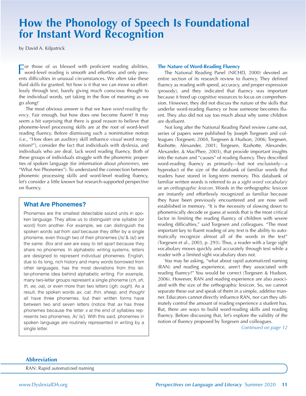 How the Phonology of Speech Is Foundational for Instant Word Recognition by David A