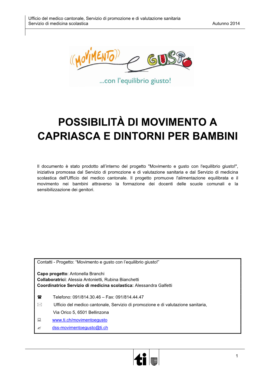 Possibilità Di Movimento a Capriasca E Dintorni Per Bambini