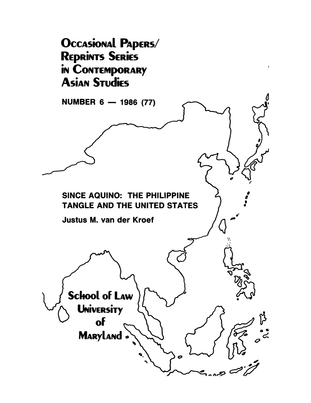 Since Aquino: the Philippine Tangle and the United States