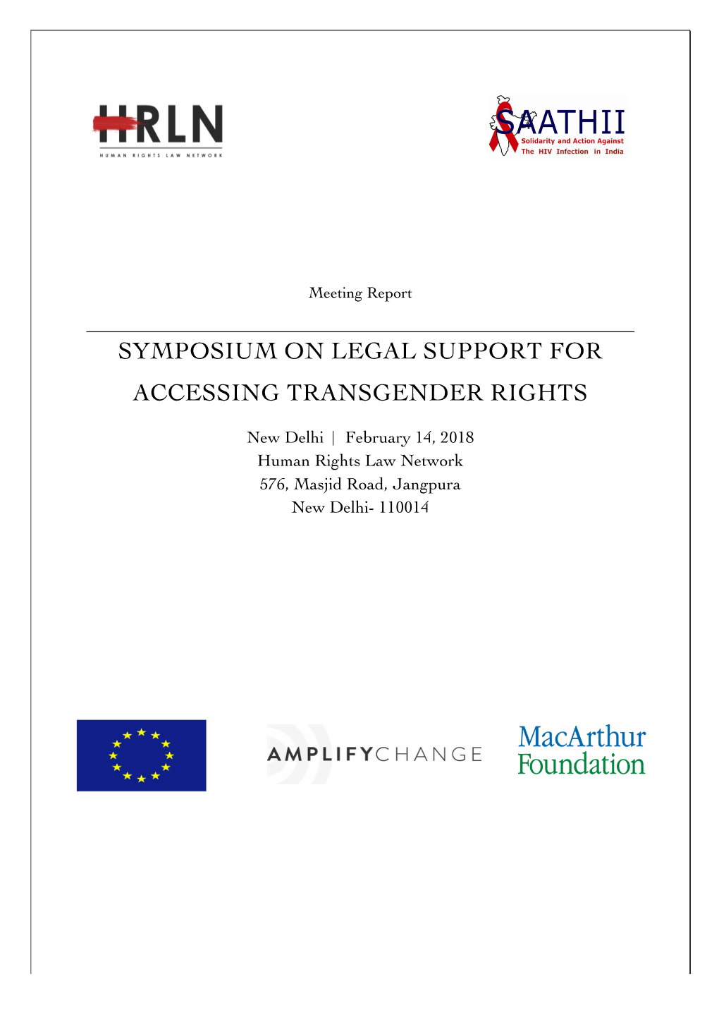 Symposium on Legal Support for Accessing Transgender Rights