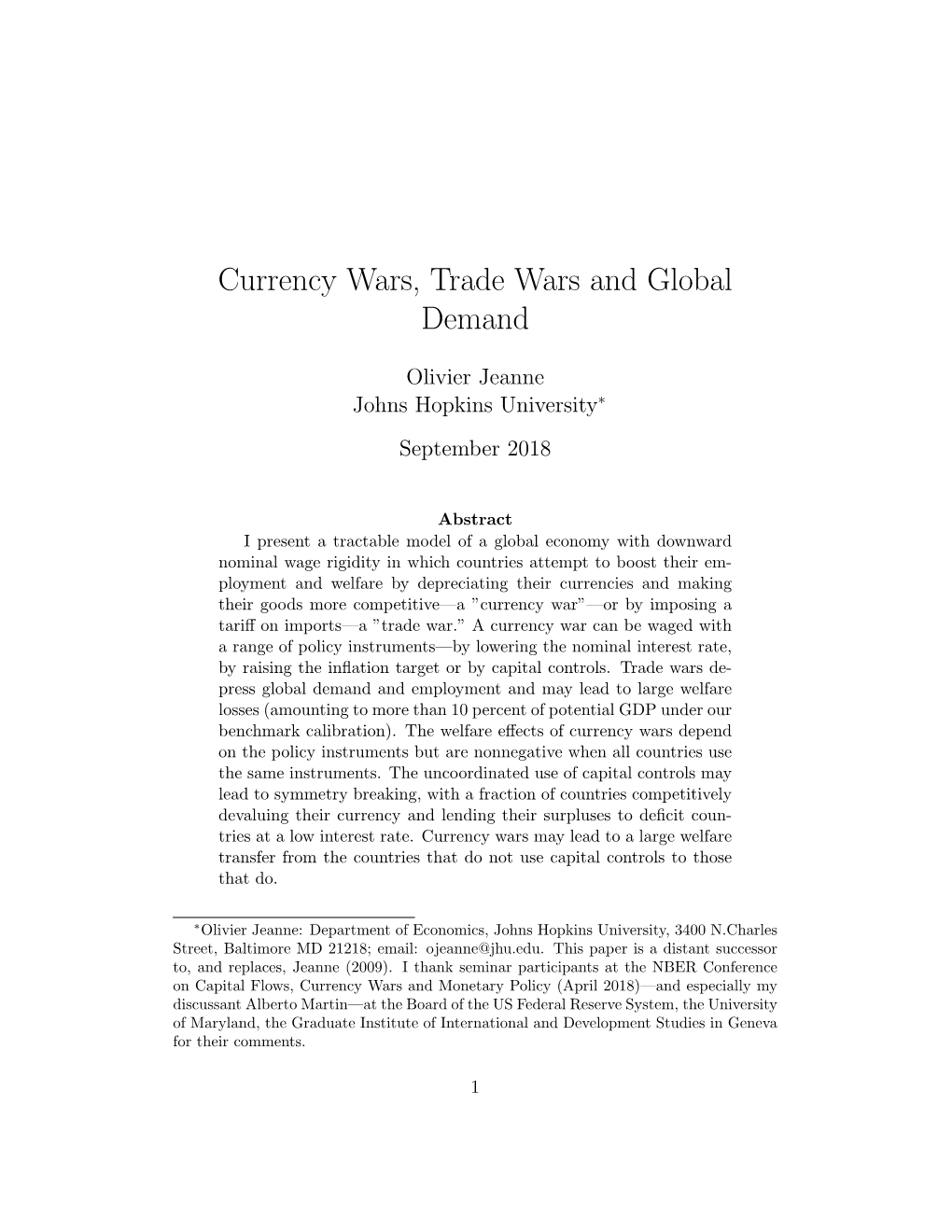 Currency Wars, Trade Wars and Global Demand