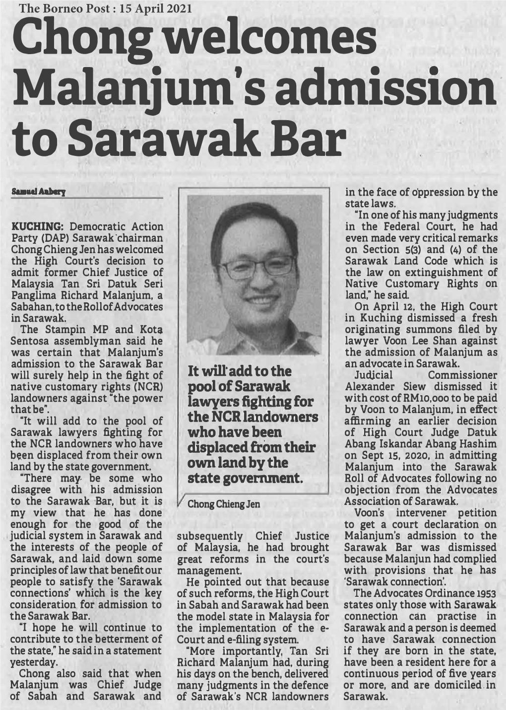 Chong Welcomes Malanjum's Admission· to Sarawak Bar