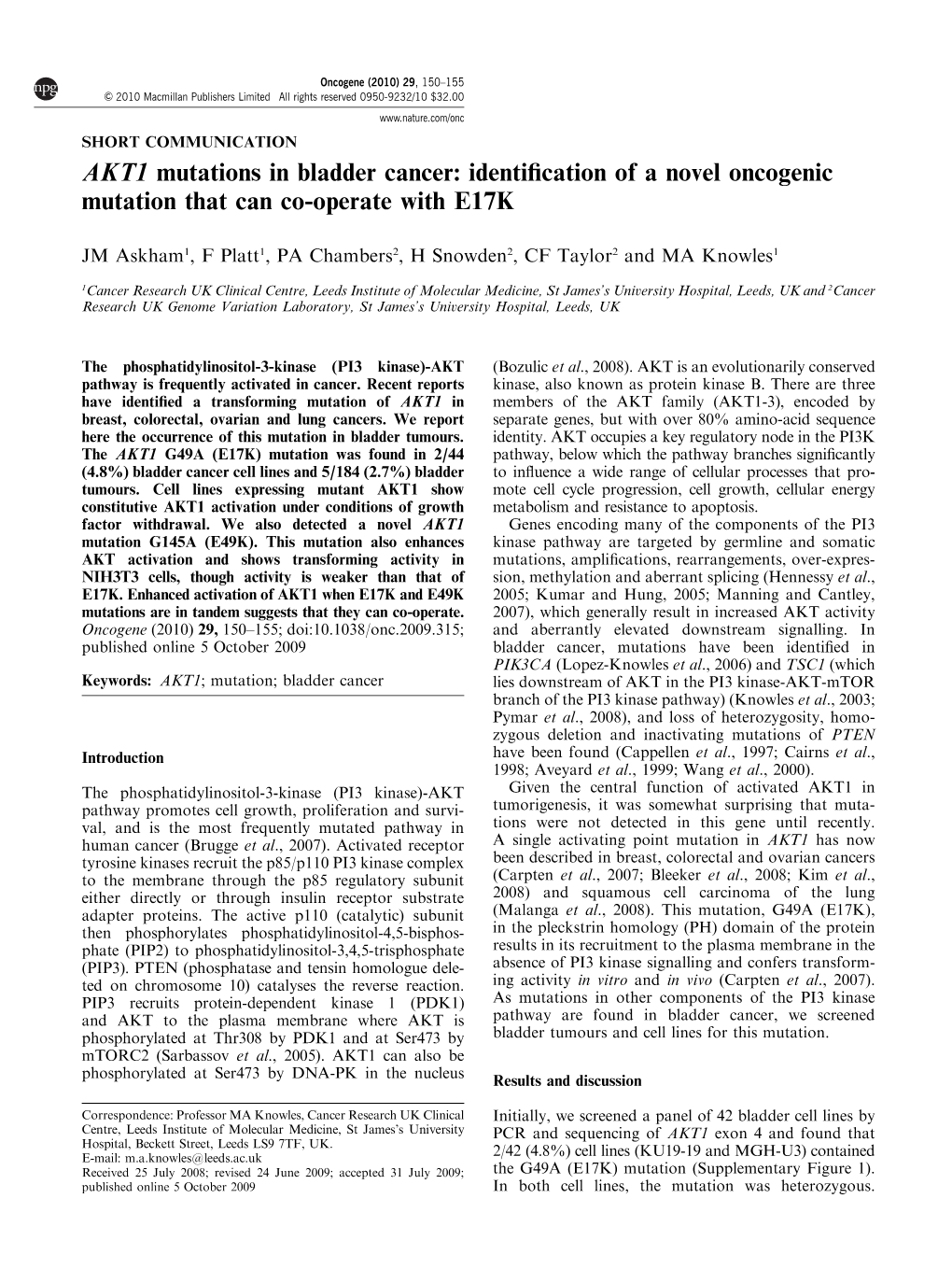 AKT1 Mutations in Bladder Cancer: Identiﬁcation of a Novel Oncogenic Mutation That Can Co-Operate with E17K