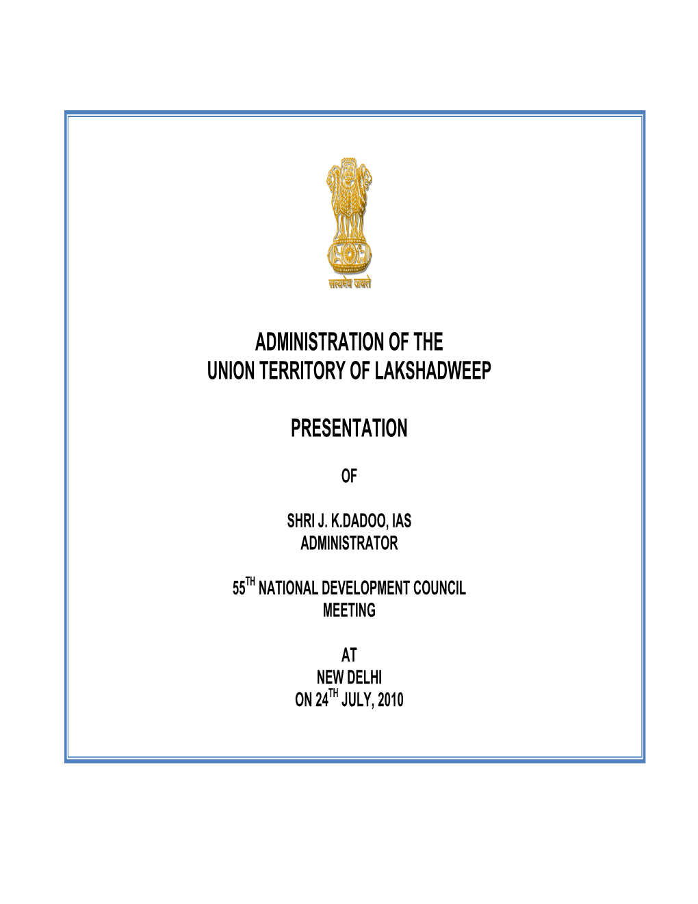 Administration of the Union Territory of Lakshadweep