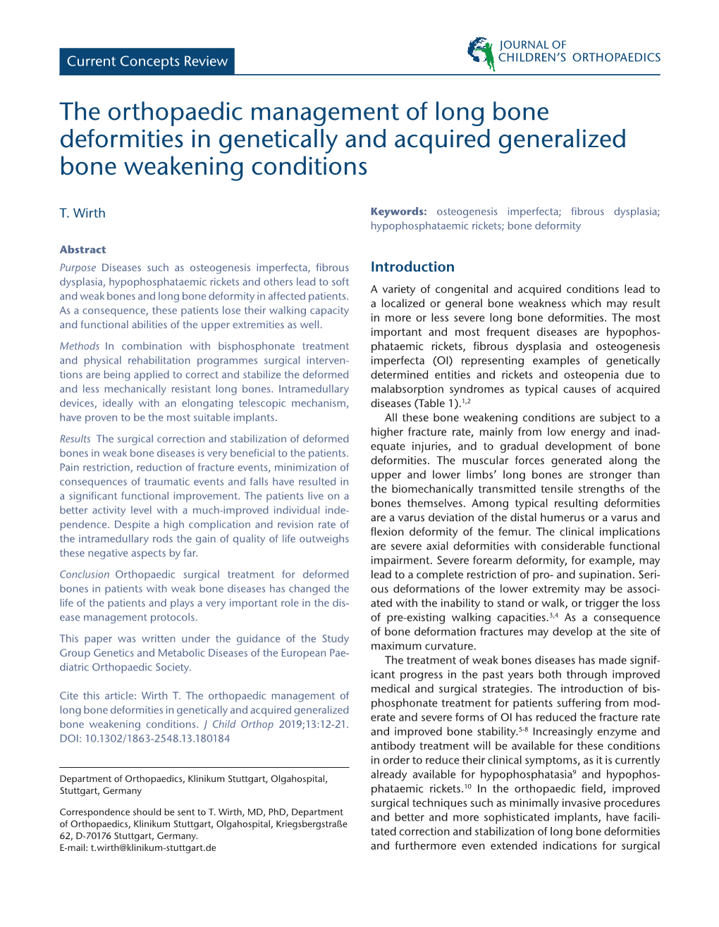 The Orthopaedic Management of Long Bone Deformities in Genetically and Acquired Generalized Bone Weakening Conditions