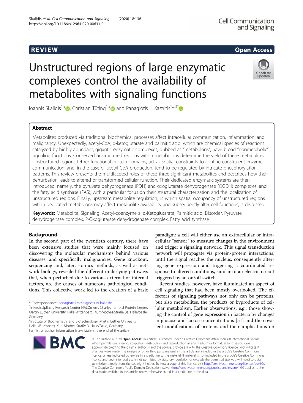 Unstructured Regions of Large Enzymatic Complexes Control The