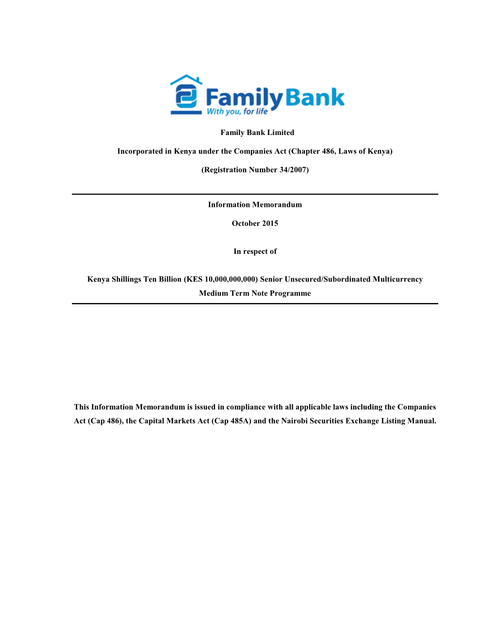 Family Bank Limited Incorporated in Kenya Under