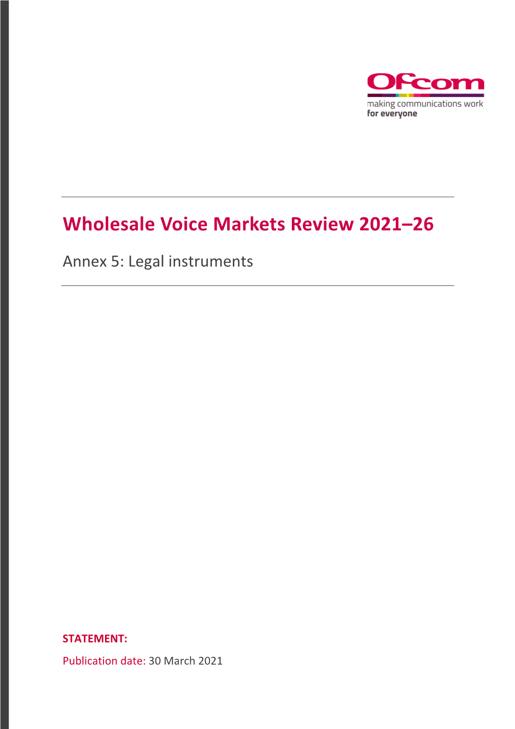 Annex 5: Legal Instruments