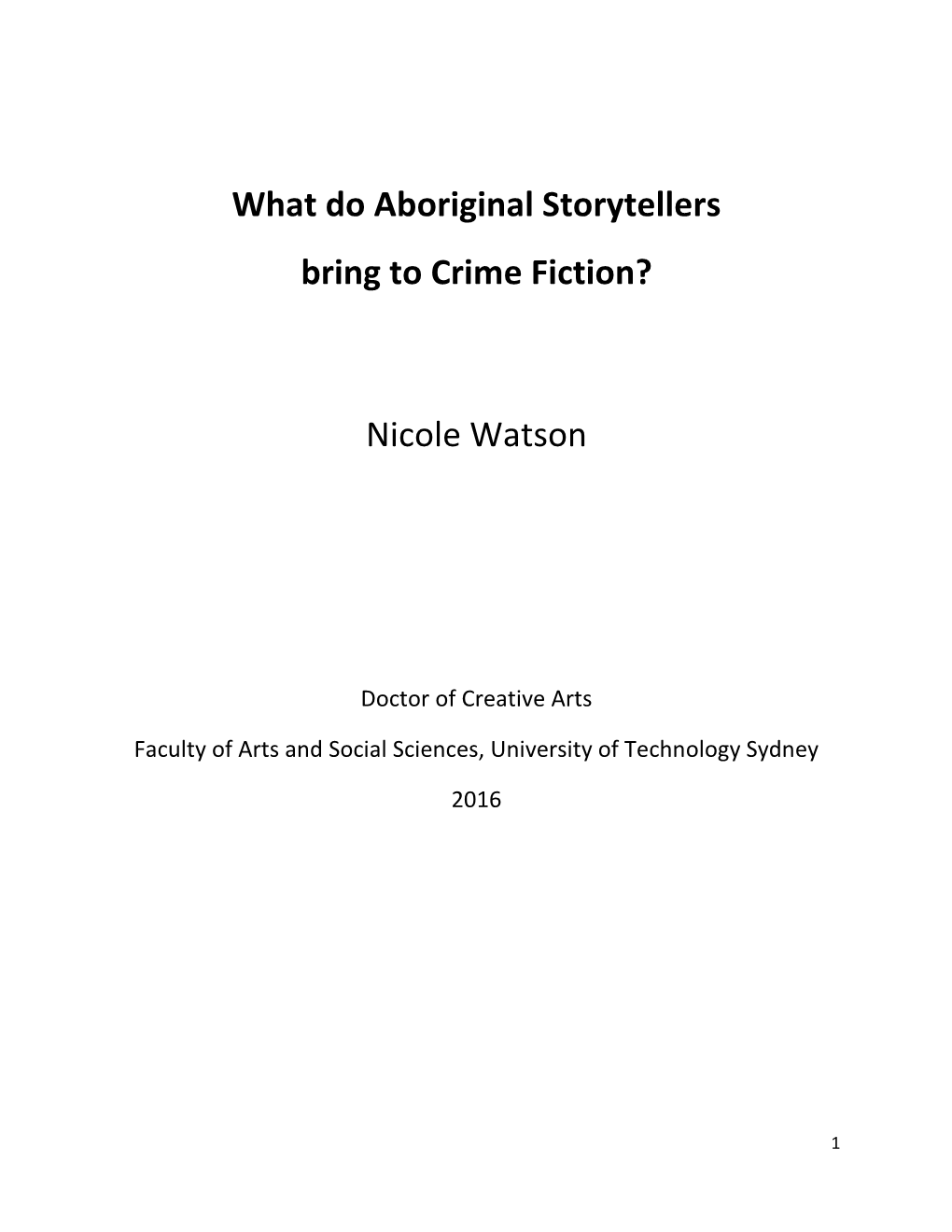 What Do Aboriginal Storytellers Bring to Crime Fiction?