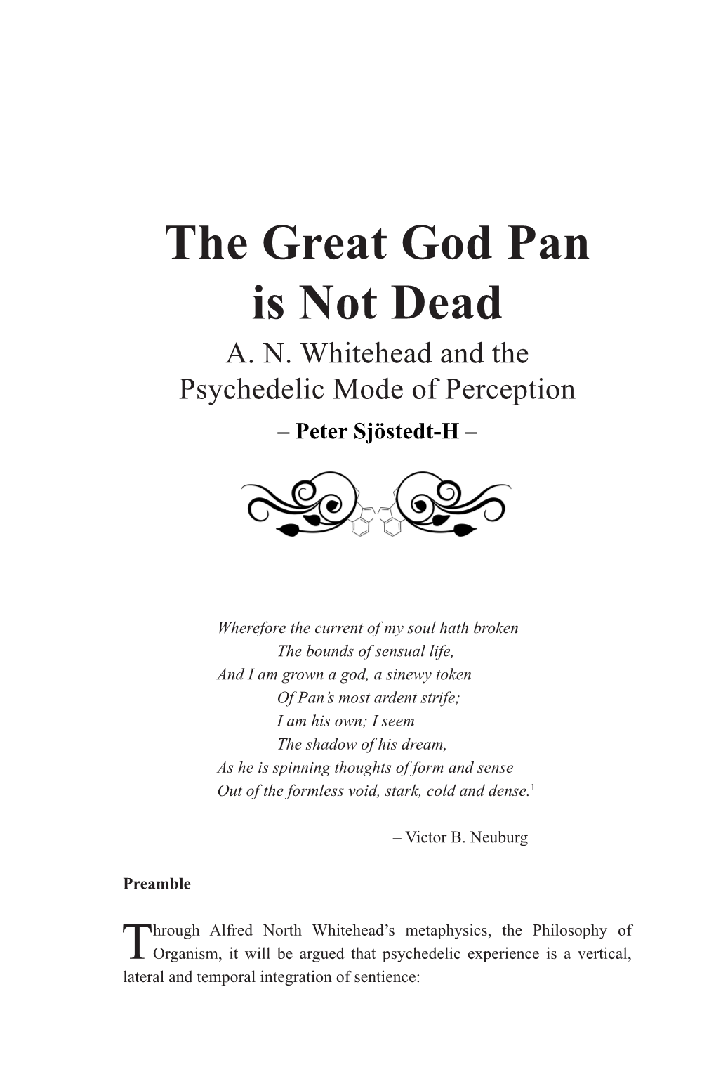 The Great God Pan Is Not Dead A