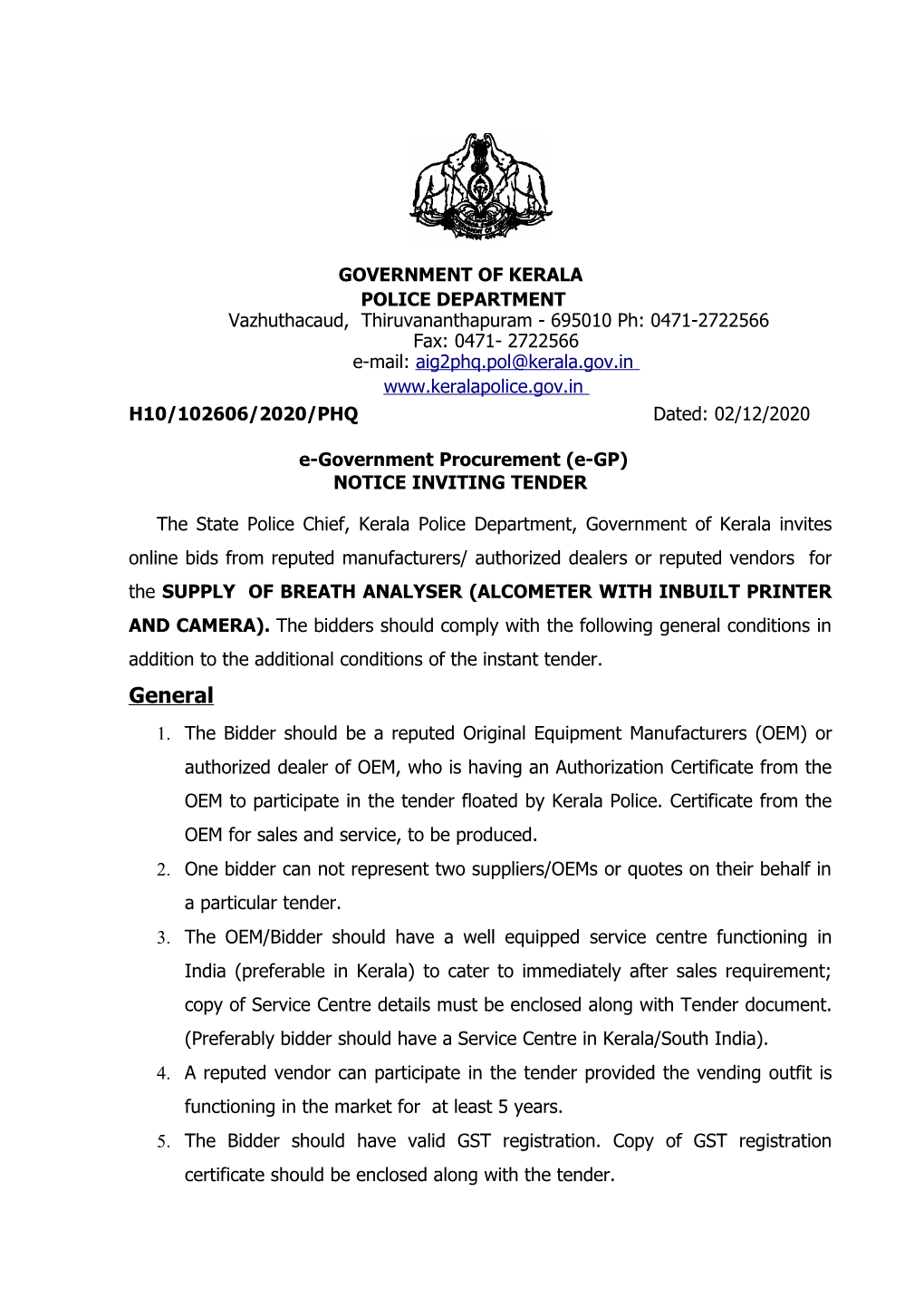 General Conditions in Addition to the Additional Conditions of the Instant Tender